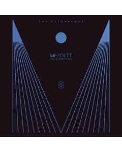 THY CATAFALQUE - MEZOLIT - LIVE AT FEKETE ZAJ (2LP)