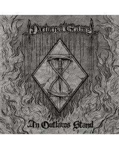 NOCTURNAL GRAVES - AN OUTLAW’S STAND