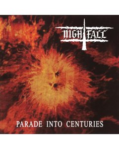 NIGHTFALL - PARADE INTO CENTURIES