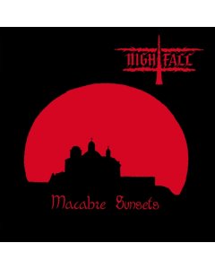 NIGHTFALL - MACABRE SUNSETS