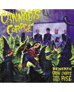 CANNABIS CORPSE - BENEATH GROW LIGHTS THOU SHALT RISE (PICTURE DISC/LIMITED)