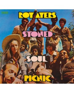 AYERS,ROY - STONED SOUL PICNIC