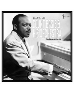 COUNT BASIE - JIVE AT FIVE: THE COLLECTION 1937-1939