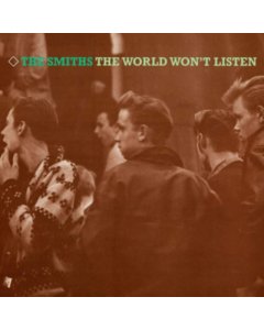 SMITHS - WORLD WON'T LISTEN (180G/REMASTERED)