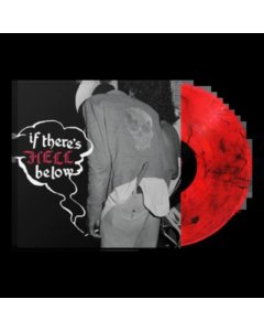 VARIOUS ARTISTS - IF THERE'S HELL BELOW (TRANSPARENT RED VINYL)