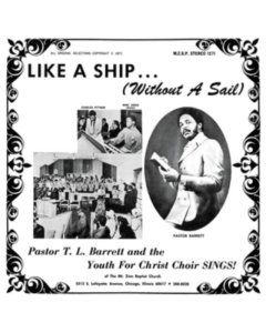 BARRETT,PASTOR T.L. & THE YOUTH FOR CHRIST CHOIR - LIKE A SHIP (WITHOUT A SAIL)