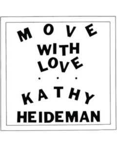 HEIDEMAN,KATHY - MOVE WITH LOVE (JAVA VINYL)