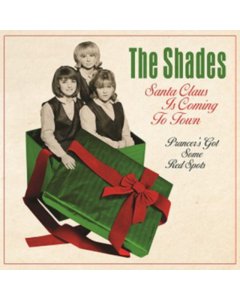 SHADES - SANTA CLAUS IS COMING TO TOWN / PRANCER'S GOT SOM RED SPOTS