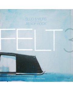 FELT - FELT 3: A TRIBUTE TO ROSIE PEREZ (10 YEAR ANNIVERSARY/2LP/COLOR VINYL/DIE CUT PICTURE DISC)