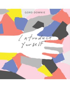 DOWNIE,GORD - INTRODUCE YERSELF (2LP)