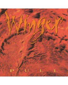 WINGER - PULL (SILVER METALLIC VINYL/LIMITED EDITION)