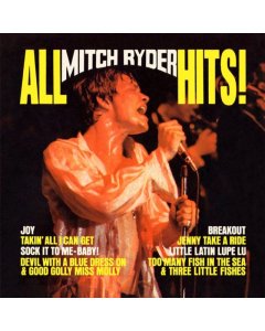 RYDER,MITCH & THE DETROIT WHEELS - ALL MITCH RYDER HITS - ORIGINAL GREATEST HITS (180G/LIMITED EDITION)