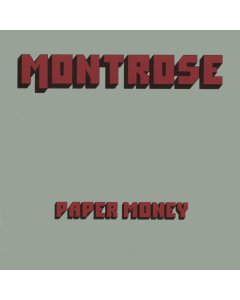 MONTROSE - PAPER MONEY (GREEN MONEY VINYL/50TH ANNIVERSARY EDITION)