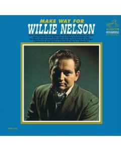 NELSON,WILLIE - MAKE WAY FOR WILLIE NELSON (BLUE SWIRL VINYL/180G/GATEFOLD/LIMITED)