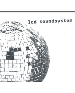 LCD SOUNDSYSTEM - LCD SOUNDSYSTEM