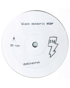 BLACK METEORIC STAR - DOMINATRON