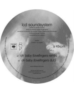 LCD SOUNDSYSTEM - OH BABY (LOVEFINGERS REMIXES)