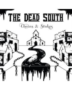 DEAD SOUTH - CHAINS & STAKES