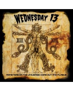 WEDNESDAY 13 - MONSTERS OF THE UNIVERSE: COME OUT & PLAGUE (X) (GOLD VINYL)