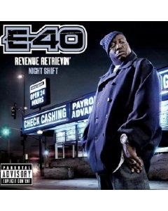 E-40 - REVENUE RETRIEVIN: NIGHT SHIFT (MIDNIGHT BLUE VINYL/2LP)