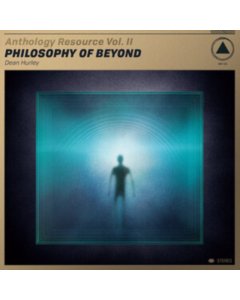 HURLEY,DEAN - ANTHOLOGY RESOURCE VOL. II: PHILOSOPHY OF BEYOND (GOLD VINYL)