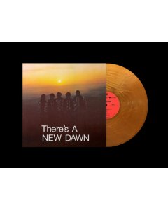 NEW DAWN - THERE'S A NEW DAWN (ORANGE METALLIC SWIRL VINYL) (I)