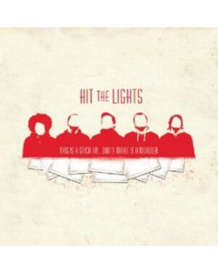 HIT THE LIGHTS - THIS IS A STICK UP... DON'T MAKE IT A MURDER (RED VINYL/REISSUE)