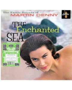 DENNY,MARTIN - ENCHANTED SEA (TIKI GREEN VINYL)