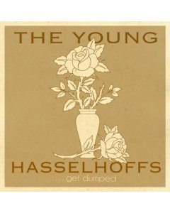 YOUNG HASSELHOFFS  - GET DUMPED 