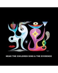 BONNIE PRINCE BILLY; NATHAN SALSBURG; TYLER TROTTER - HEAR THE CHILDREN SING THE EVIDENCE