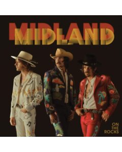 MIDLAND - ON THE ROCKS