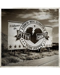 VARIOUS ARTISTS - PETTY COUNTRY: A COUNTRY MUSIC CELEBRATION OF TOM PETTY (2LP)