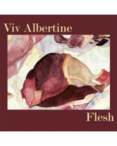 VIV ALBERTINE - FLESH (RUBY RED VINYL)