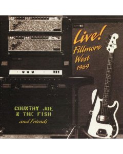 COUNTRY JOE & THE FISH & FRIENDS - LIVE! FILLMORE WEST 1969 (LIMITED 50TH ANNIVERSARY 2LP YELLOW VINYL EDITION)