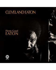 EATON,CLEVELAND - PLENTY GOOD EATON (REMASTERED VINYL EDITION)