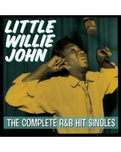 JOHN,LITTLE WILLIE - COMPLETE R&B HIT SINGLES (YELLOW FEVER VINYL)