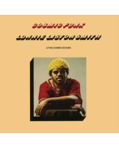 LISTON-SMITH,LONNIE - COSMIC FUNK