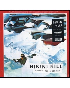 BIKINI KILL - REJECT ALL AMERICAN (DL CODE)