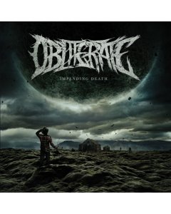 OBLITERATE - IMPENDING DEATH