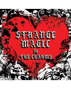 CHARMS - STRANGE MAGIC