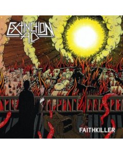 EXTINCTION A.D. - FAITHKILLER