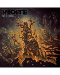 INCITE - UP IN HELL