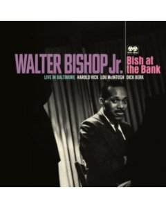 BISHOP JR.,WALTER - BISH AT THE BANK: LIVE IN BALTIMORE (180G/2LP) (RSD)