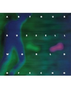 RUSSELL,ARTHUR - WORLD OF ECHO