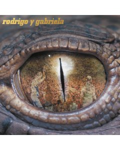 RODRIGO Y GABRIELA - RODRIGO Y GABRIELA (DELUXE) (CROCODILE GREEN/SILVER VINYL/2LP)