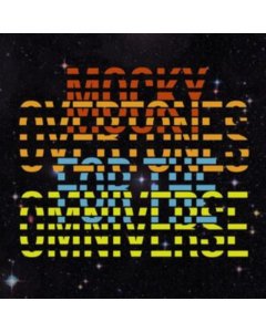 MOCKY - OVERTONES FOR THE OMNIVERSE