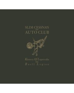 SLIM CESSNA'S AUTO CLUB - KINNERY OF LUPERCALIA: BUELL LEGION