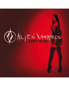 ALIEN VAMPIRES - Kinky To Hell