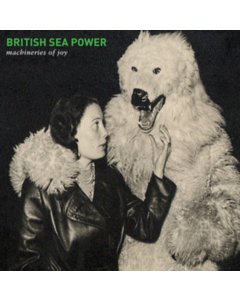 BRITISH SEA POWER - MACHINERIES OF JOY