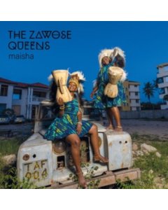 ZAWOSE QUEENS - MAISHA